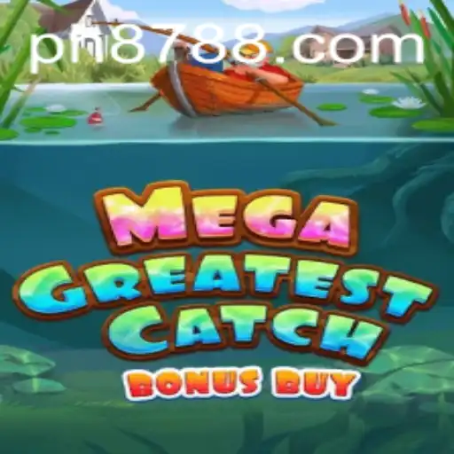MegaGreatestCatchBonusBuy